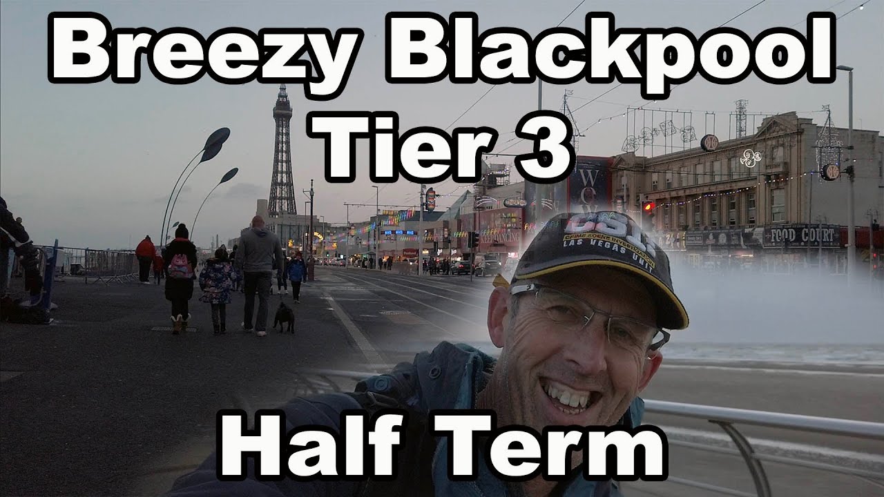 Blackpool Tier 3 Half Term