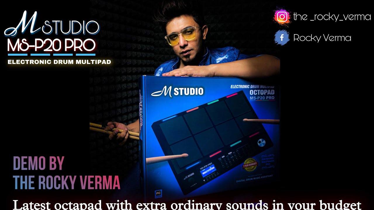 M Studio MS-P20 Pro Octapad | Demo by Rocky Verma | 2086 Sounds | 200 Patches | 3 Layers | India |