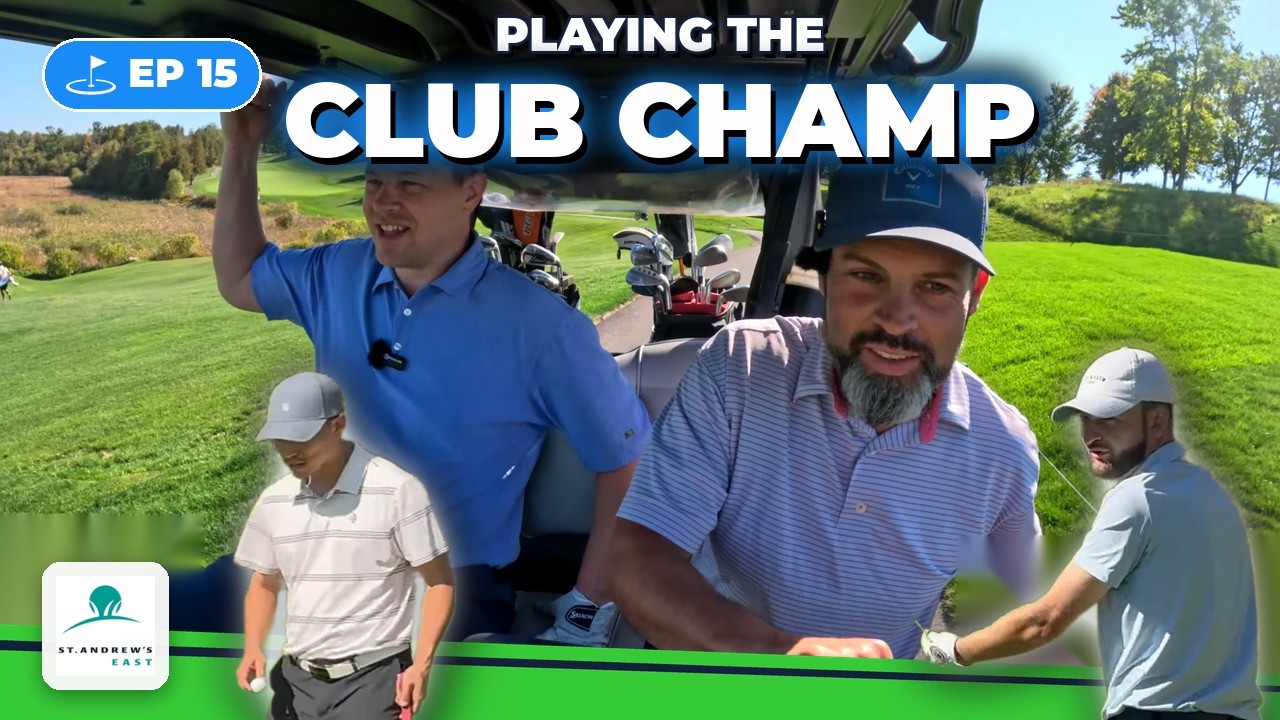 Ep. 15 Course Champ Group Play @ St. Andrew’s East (front 9) #ZeroToAceGolf