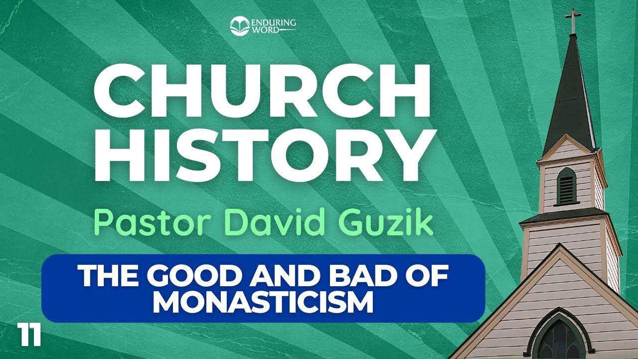 The Christian Empire, Early Period: The Good and Bad of Monasticism