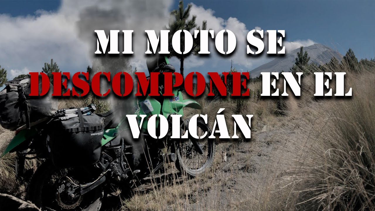 Mi moto ME DEJA en el Popocatépetl/ VLOG# 14 VIAJE X MÉXICO