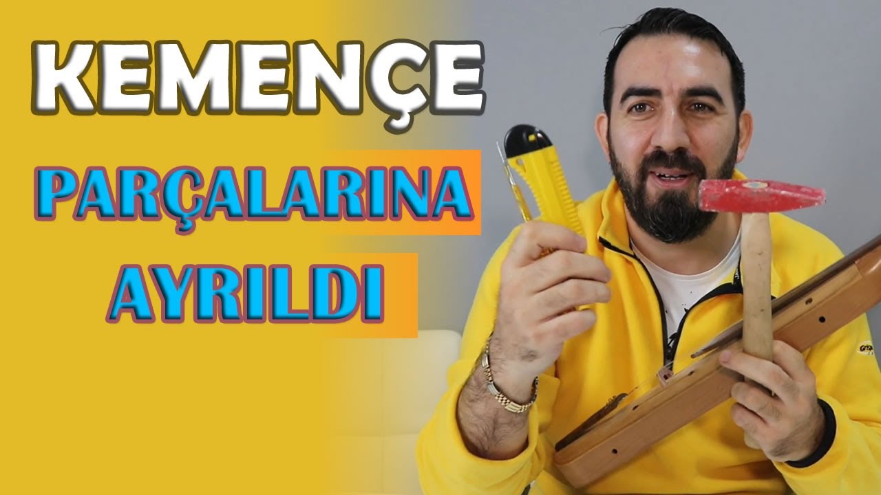 KEMENÇE İNCELEMESİ, PARÇALARINA AYIRDIK, OYMA KEMENÇE