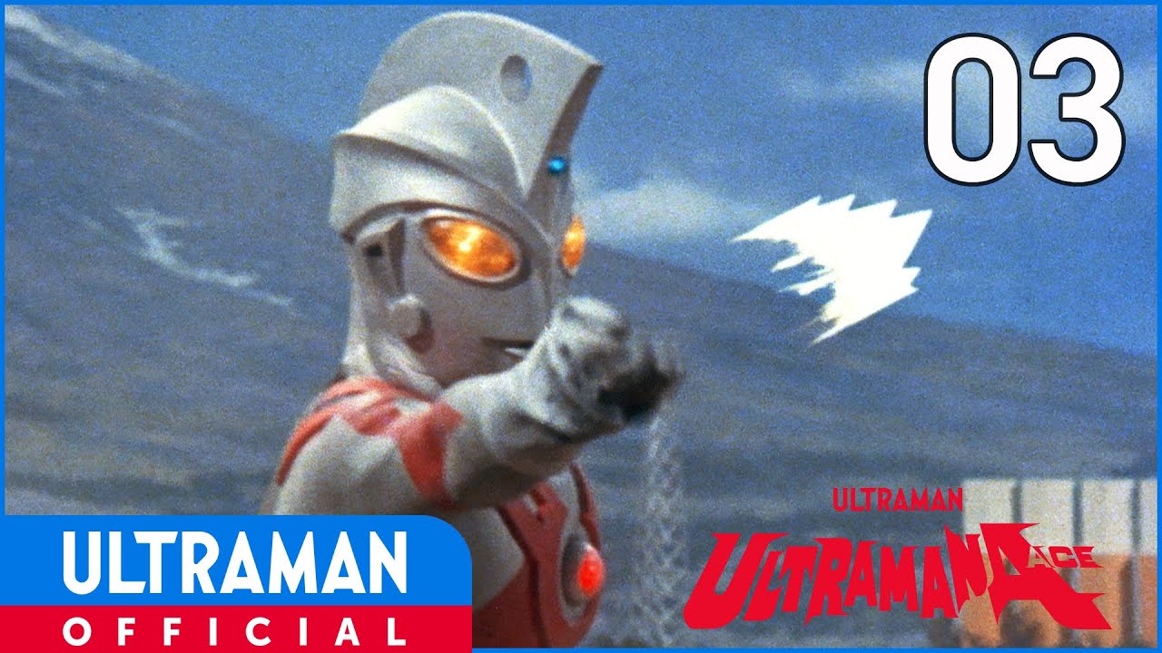 ULTRAMAN ACE Ep 03 