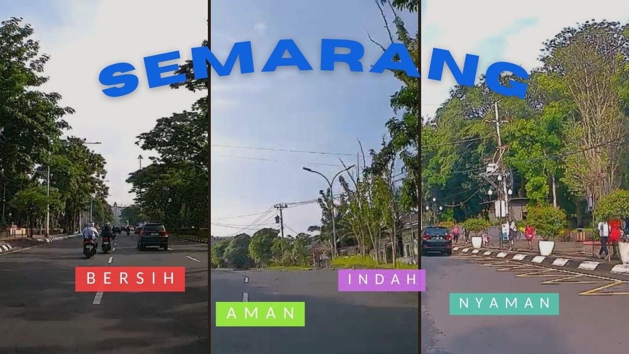 Wajah Indah Kota Semarang || Bersih, Tertata, dan Nyaman