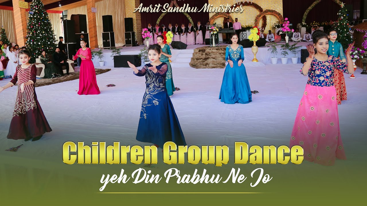 CHILDREN GROUP DANCE | yeh din Prabhu ne jo Humko Diya| In Amrit Sandhu Ministries | Aur Church