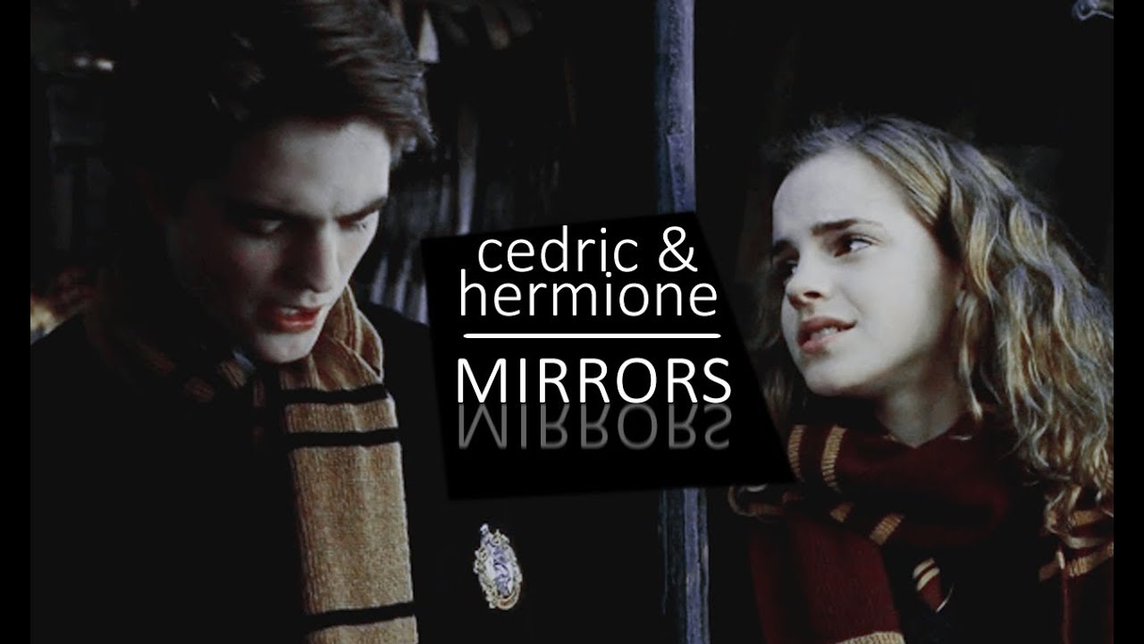 cedric & hermione | you're my mirror