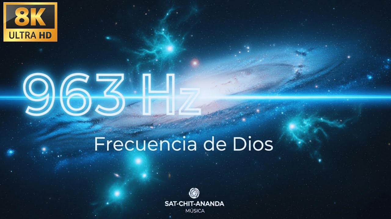 FRECUENCIA DE DIOS 963 Hz - Destello de Luz, Energía Pura • ENERGÍA DIVINA • Audio Curativo