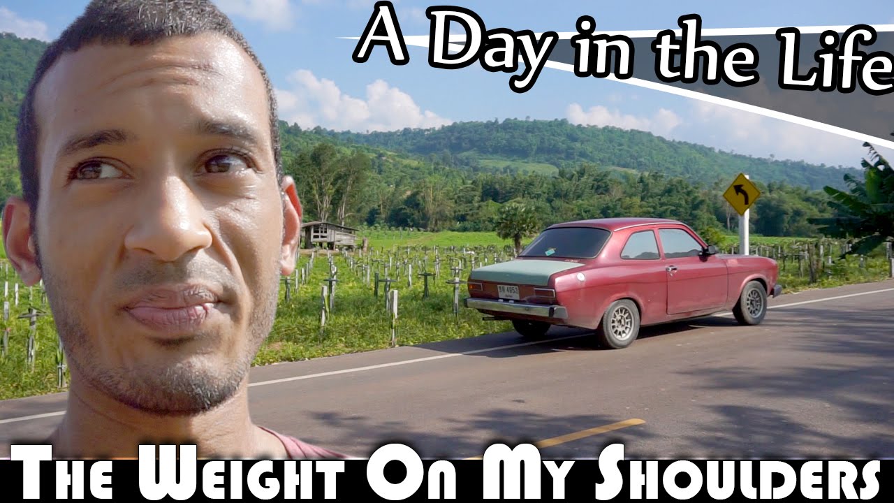 THE WEIGHT ON MY SHOULDERS - EXPLORING LOEI THAILAND VLOG (ADITL EP115)