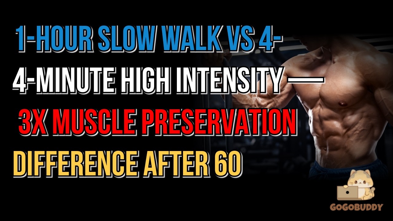 1 Hour Slow Walk vs 4 Minute High Intensity — 3x Muscle Preservation Difference After 60