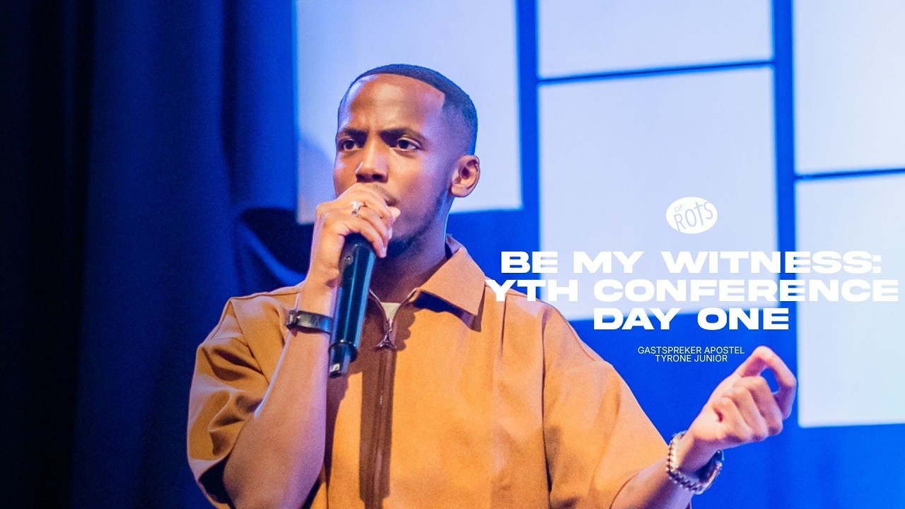 Be My Witness: YTH Conference day one | De Rots Ministries
