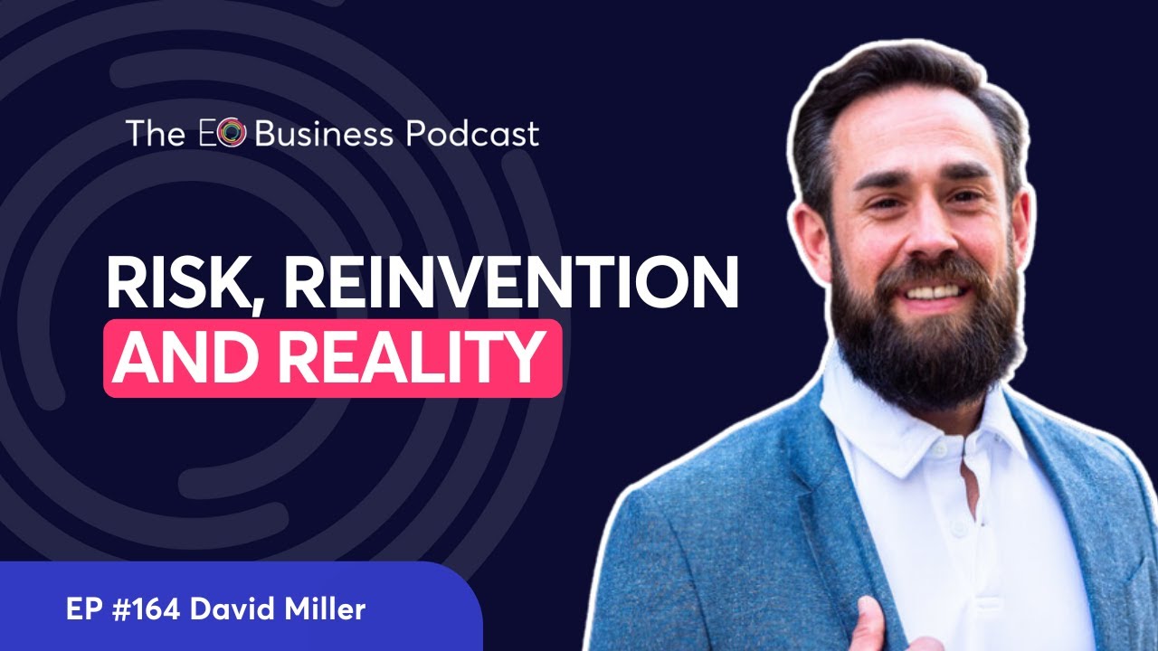 From Big Bets to Bigger Lessons: Human-Centered Leadership | EP 164 David Miller