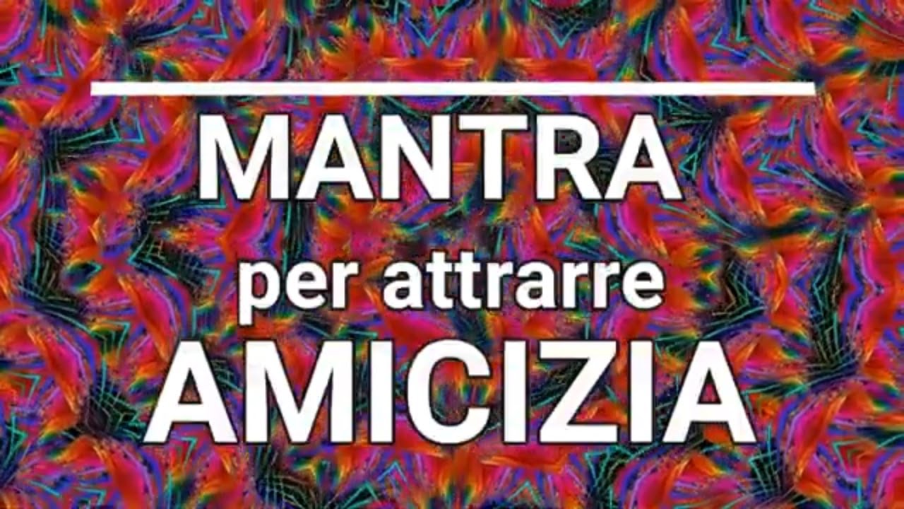Mantra per Attrarre Amicizia