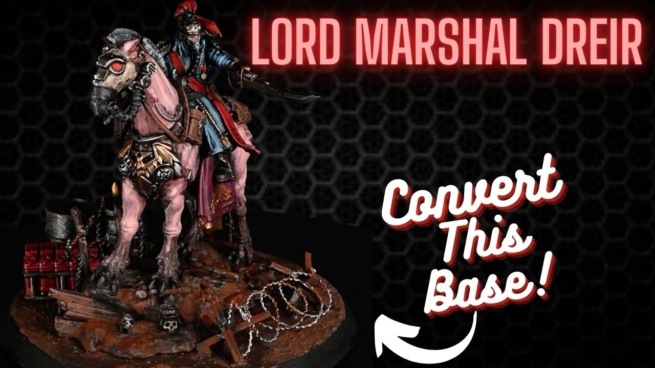 Lord Marshal Dreir Base Conversion
