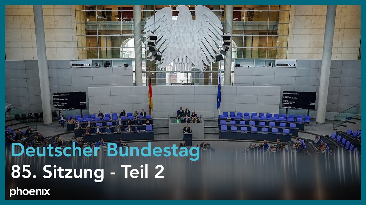 Deutscher Bundestag, 85. Sitzung - Teil 2 | 24.06.2026