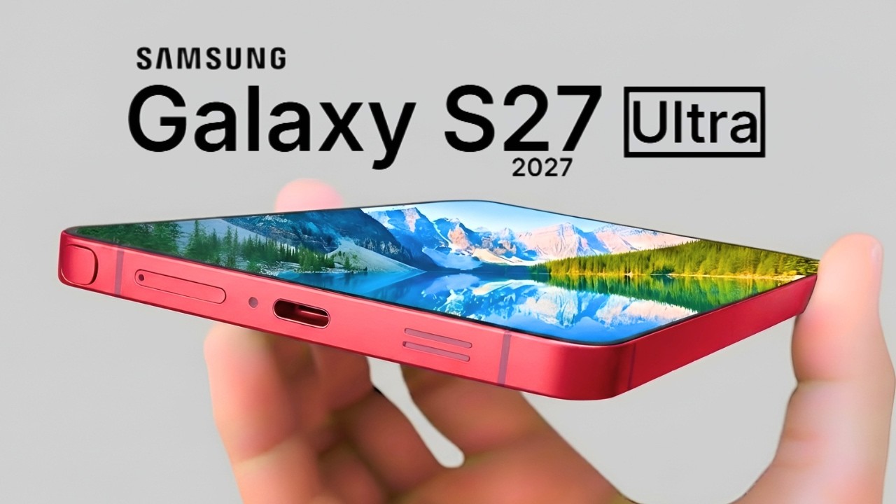 Przecieki o Samsung Galaxy S27 Ultra | Coś tu się nie zgadza!