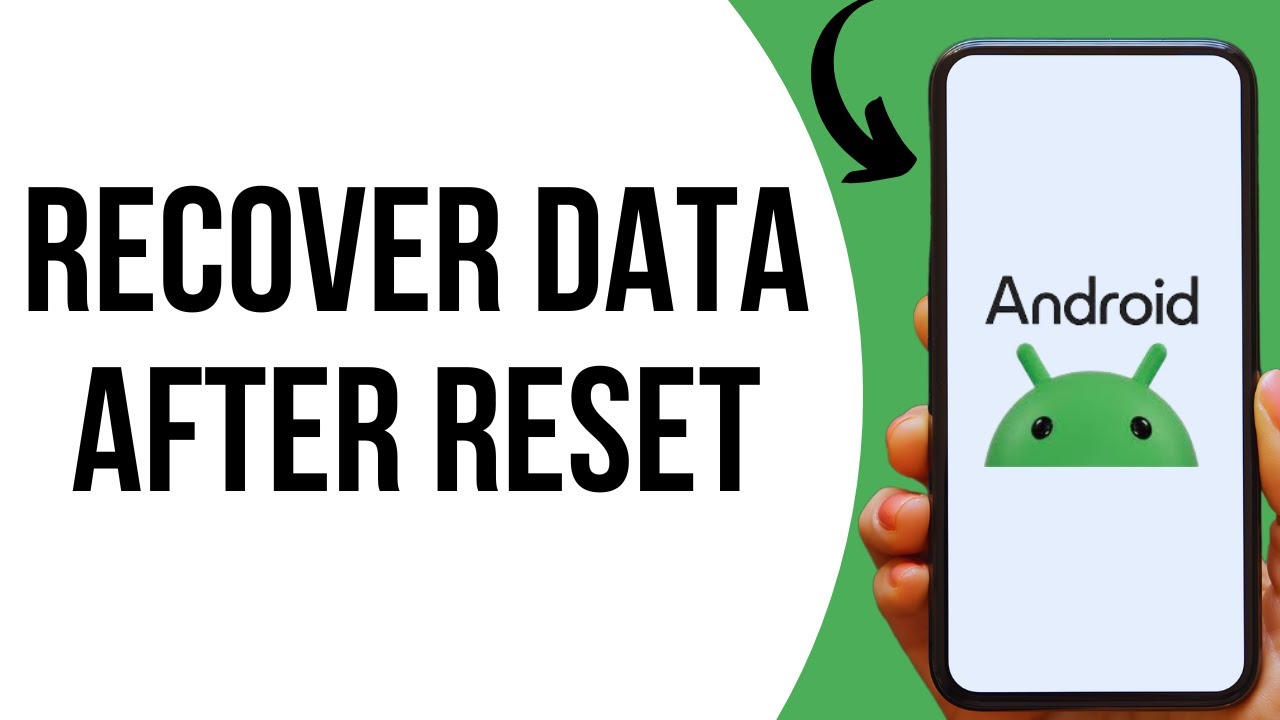 How to Recover Data After a Factory reset on Android ?