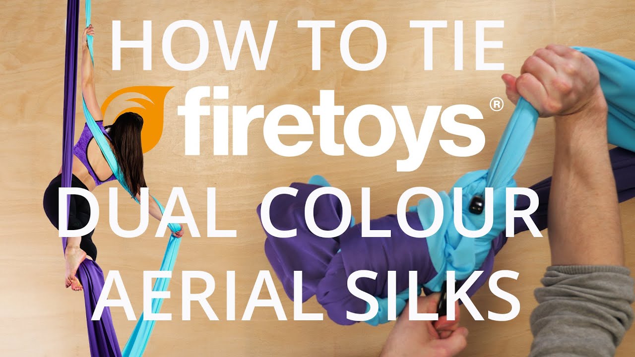 How to tie Dual Colour Firetoys Aerial Silks