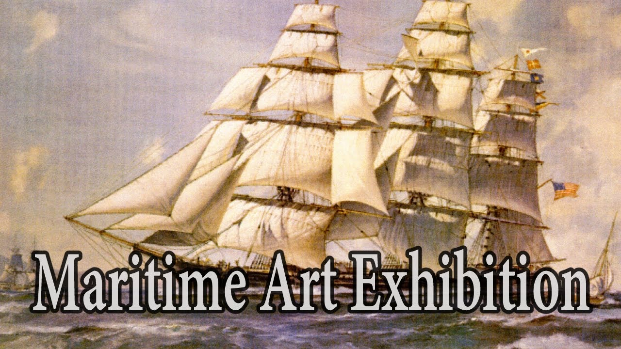 Offical Maritime Art Exhibit video 2020