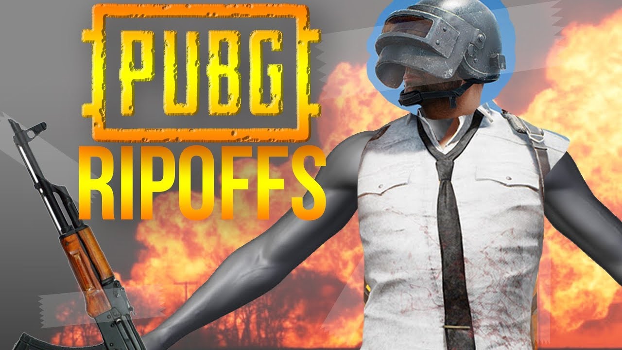PlayerUnknown's Clones  - 10 PUBG Ripoffs