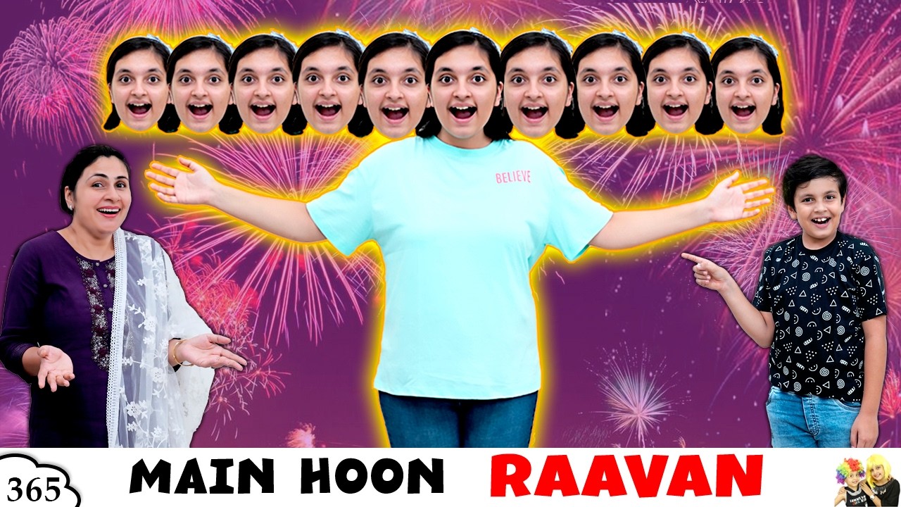 MAIN HOON RAAVAN | Ep 365 | Dussehra Festival Celebration Story | Aayu and Pihu Show