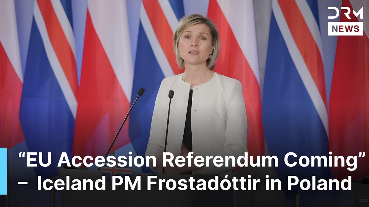 Iceland PM Highlights NATO, EU Referendum And Ukraine Support In Poland | DRM News | AC1F