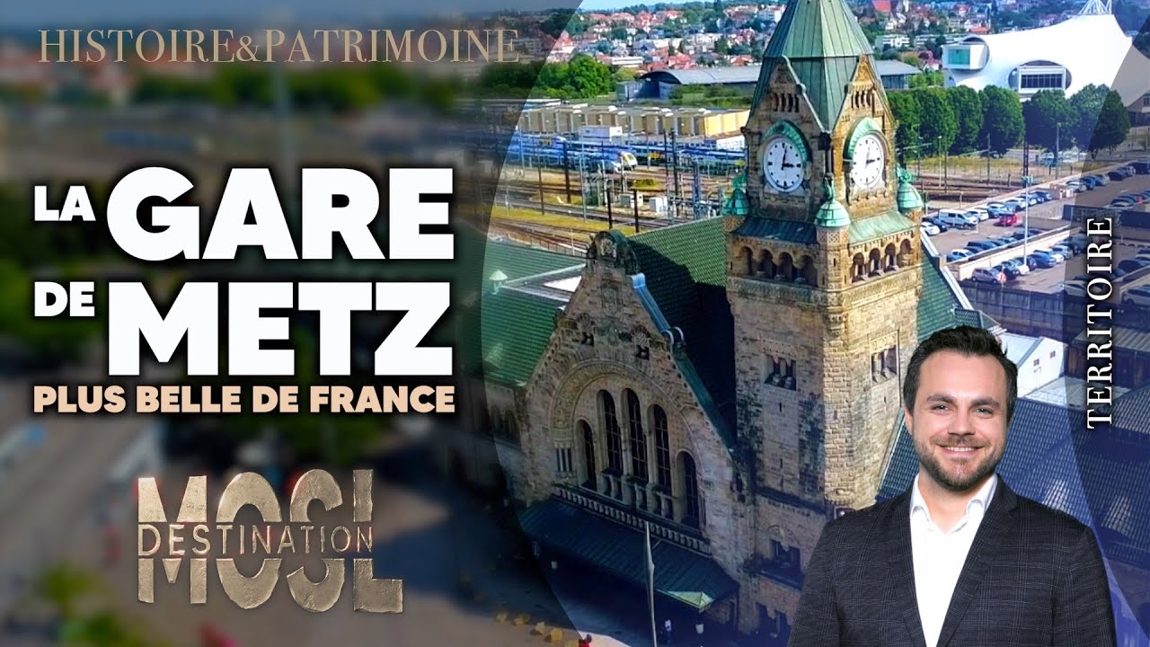La plus belle gare de France, à Metz