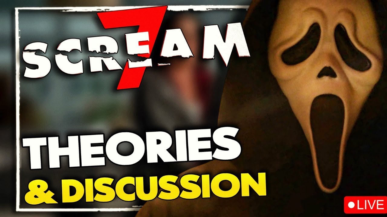 SCREAM 7 | Theories & Speculation Discussion *Livestream*