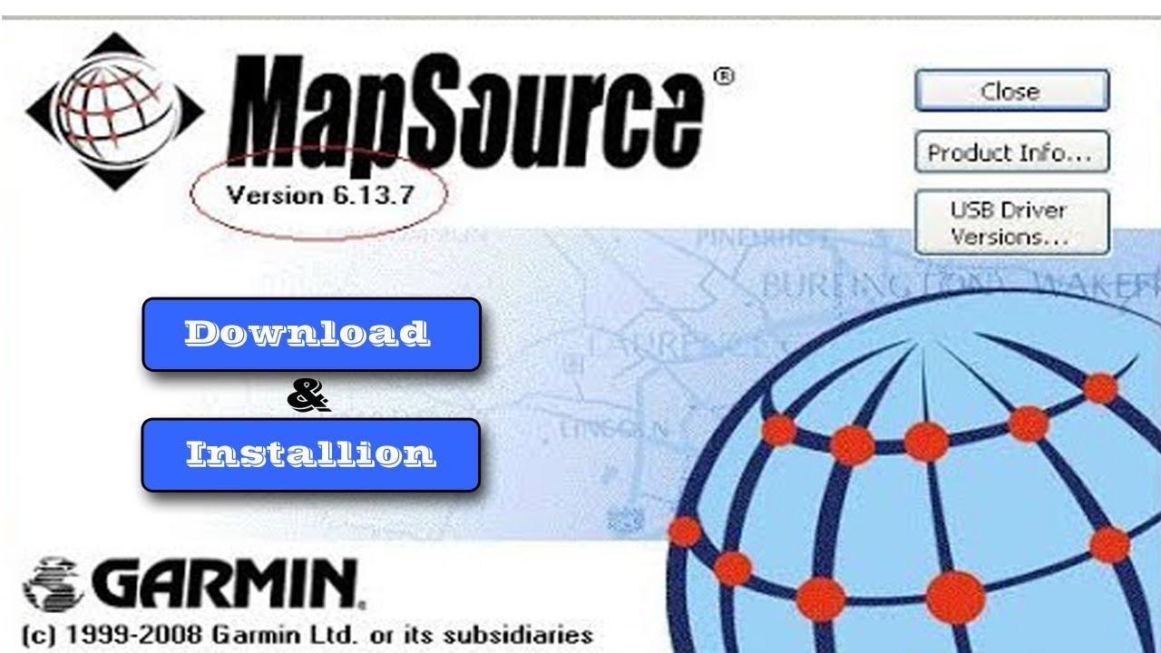 Download and Installation GARMIN GPS Software | Map Source