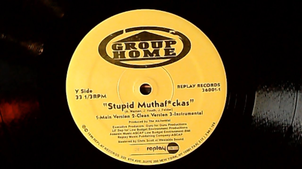 Group Home - Stupid Muthaf*ckas - 1999 Replay Records - Alchemist - 12