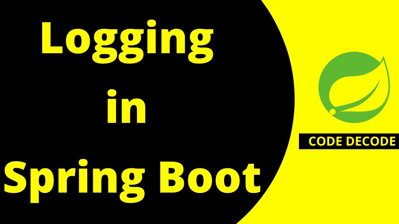 Logging in Spring boot with example | Logging Interview questions and Answers | Code Decode