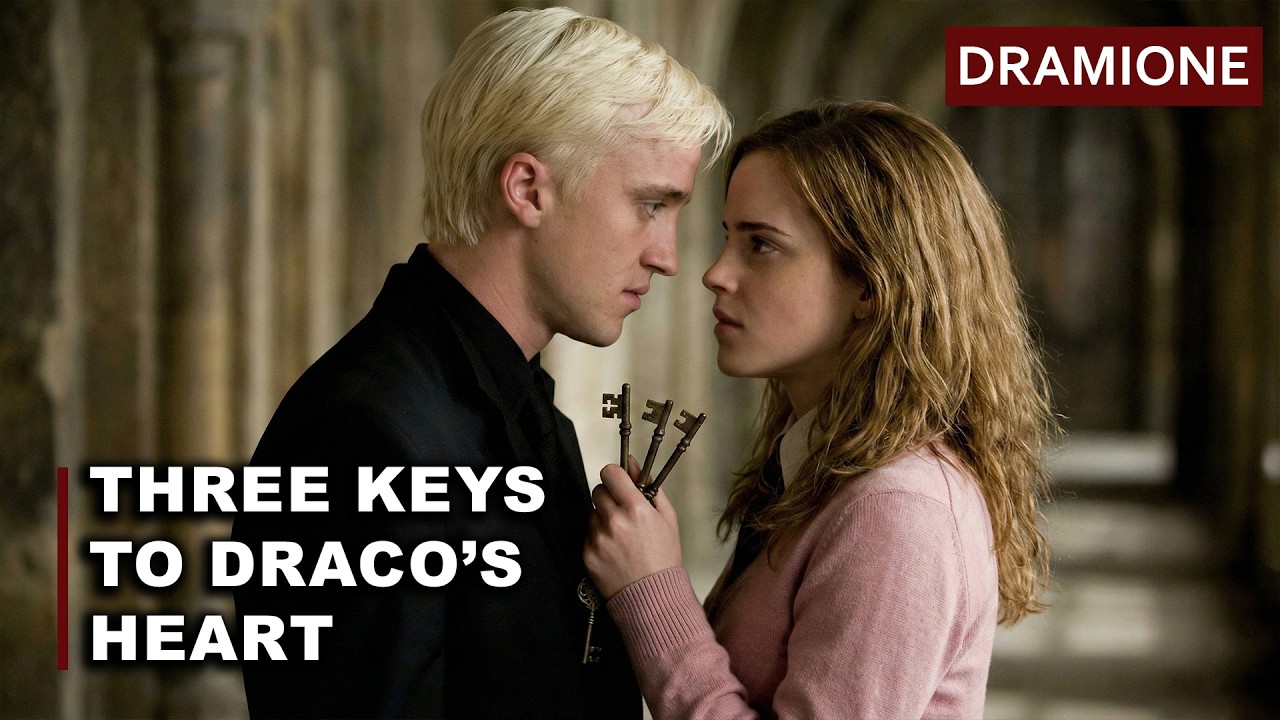 Three Keys to Draco’s Heart | Dramione (Harry Potter) Fanfiction
