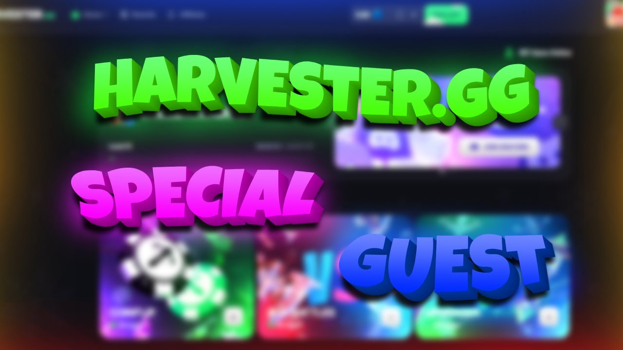 Harvester.GG With Special Guest ( ft. Qloudd )