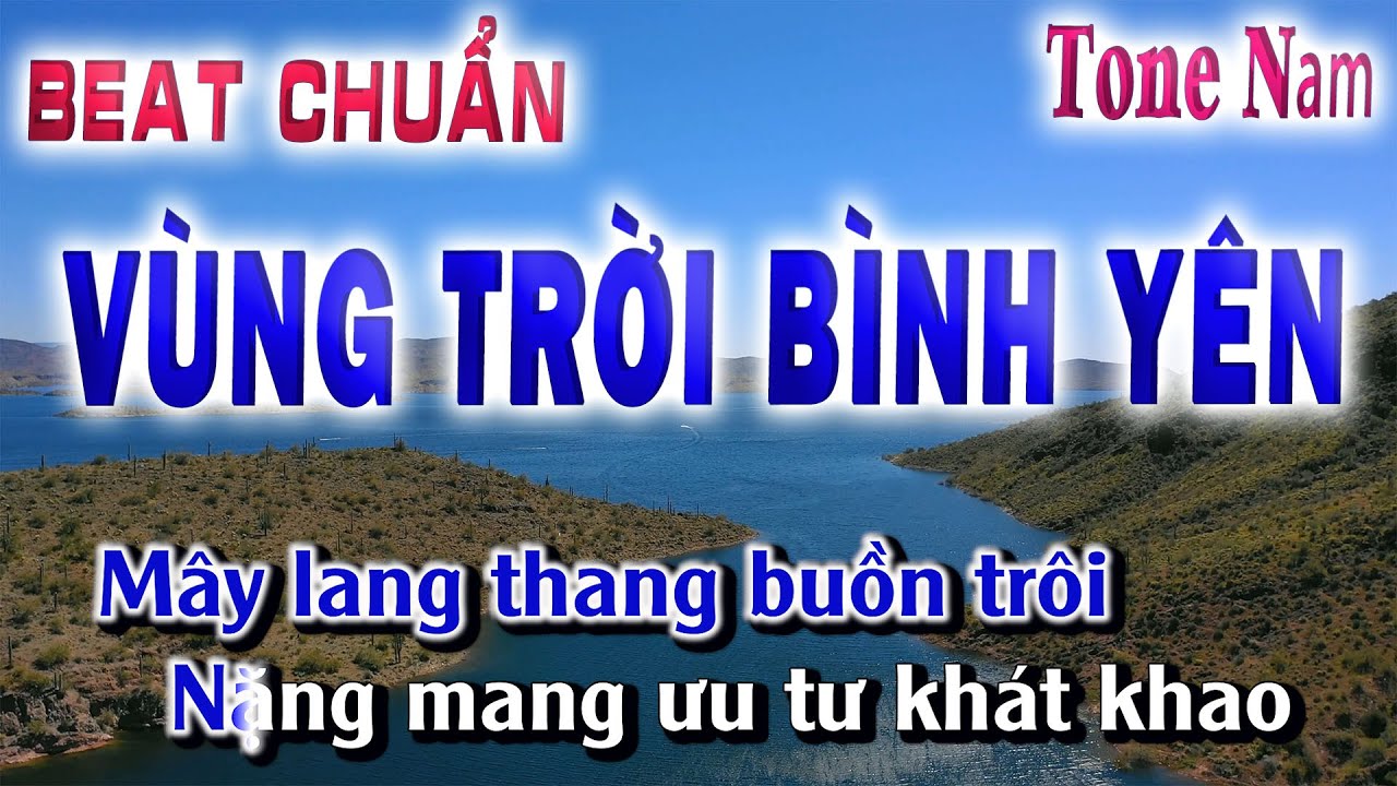 KARAOKE VÙNG TRỜI BÌNH YÊN TONE NAM QUÂN ORGAN