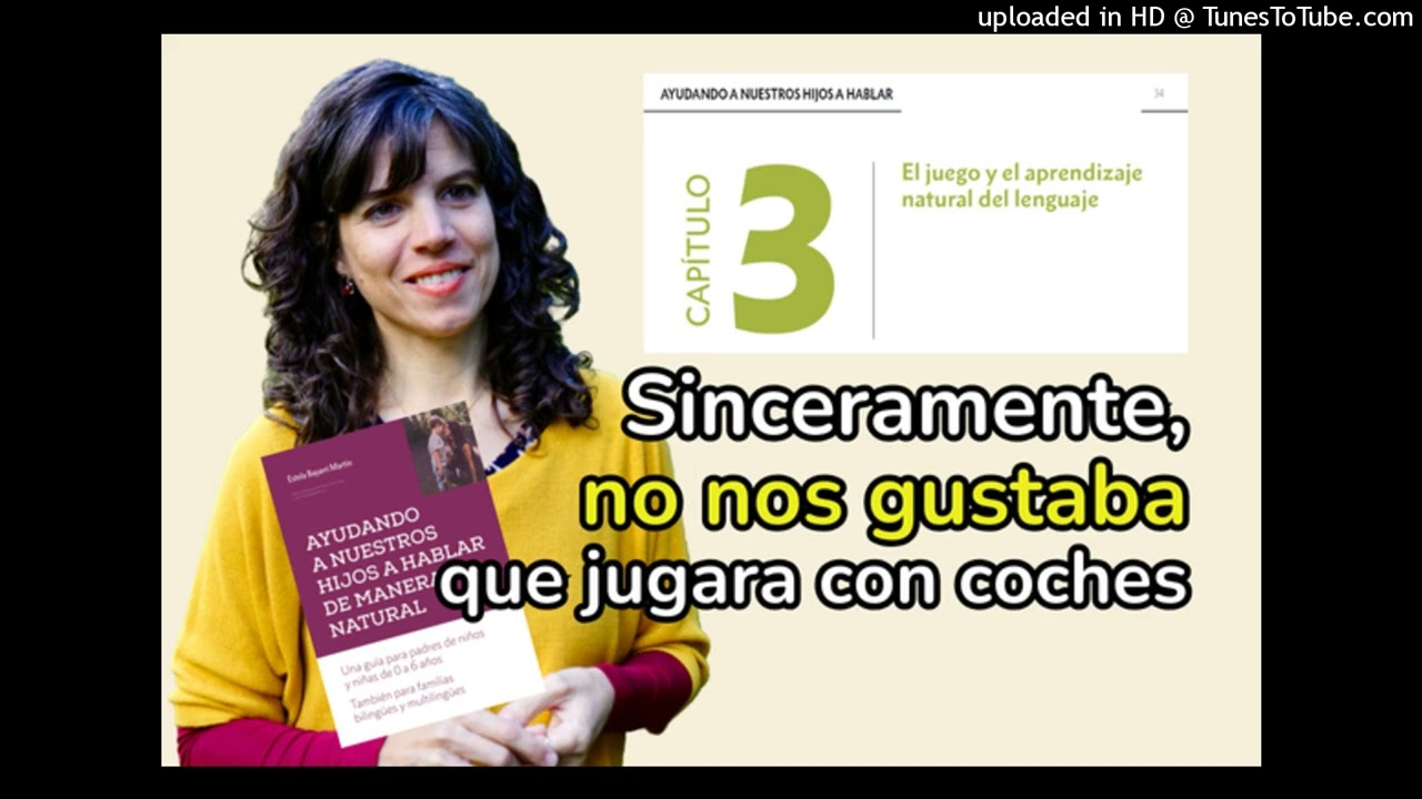 Acompañar el juego de nuestros hijos para que HABLEN | Guía para familias | Comunicación Consciente