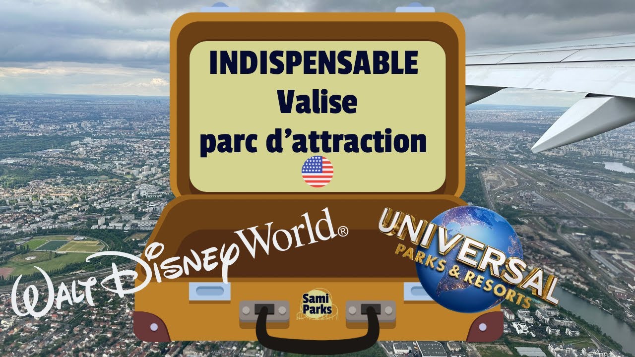 Préparer sa valise pour Orlando / Les choses indispensables !