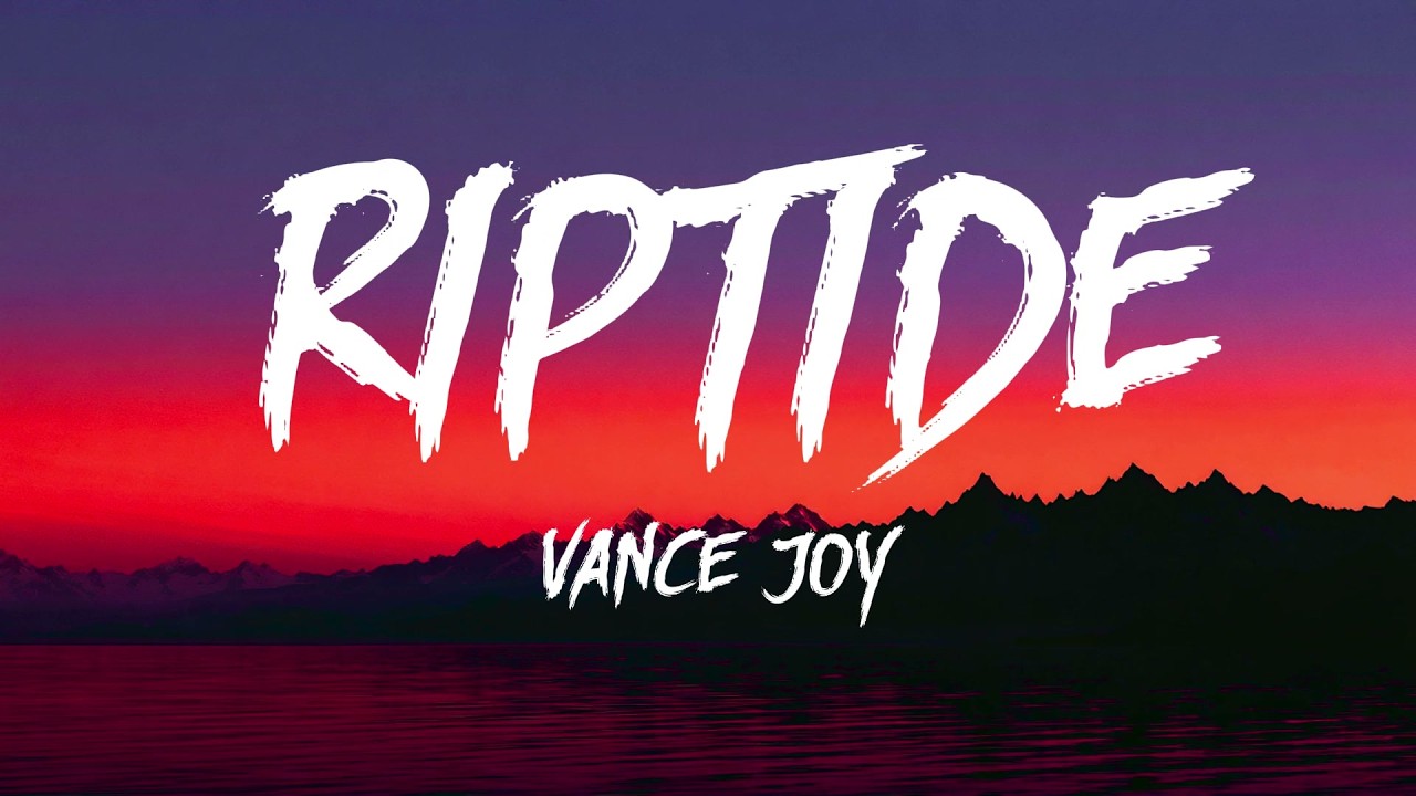 Vance Joy - Riptide (Lyrics)