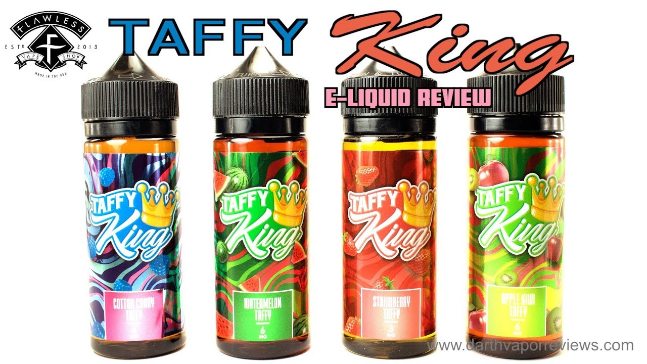 Taffy King: E-Liquid Line Review