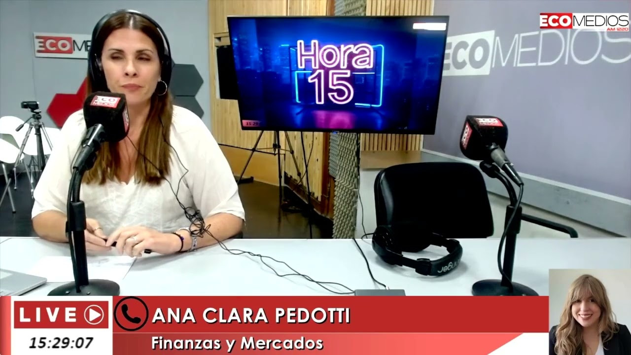 Ana Clara Pedotti (Finanzas y Mercados) Hora 15