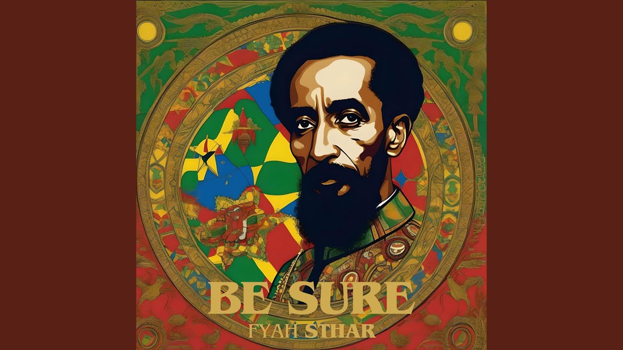 Be Sure (feat. Fyah Sthar)