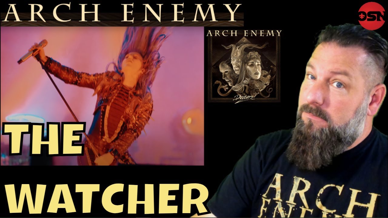 ARCH ENEMY – The Watcher (официальное видео) | РЕАКЦИЯ/ОБЗОР OLDSKULENERD