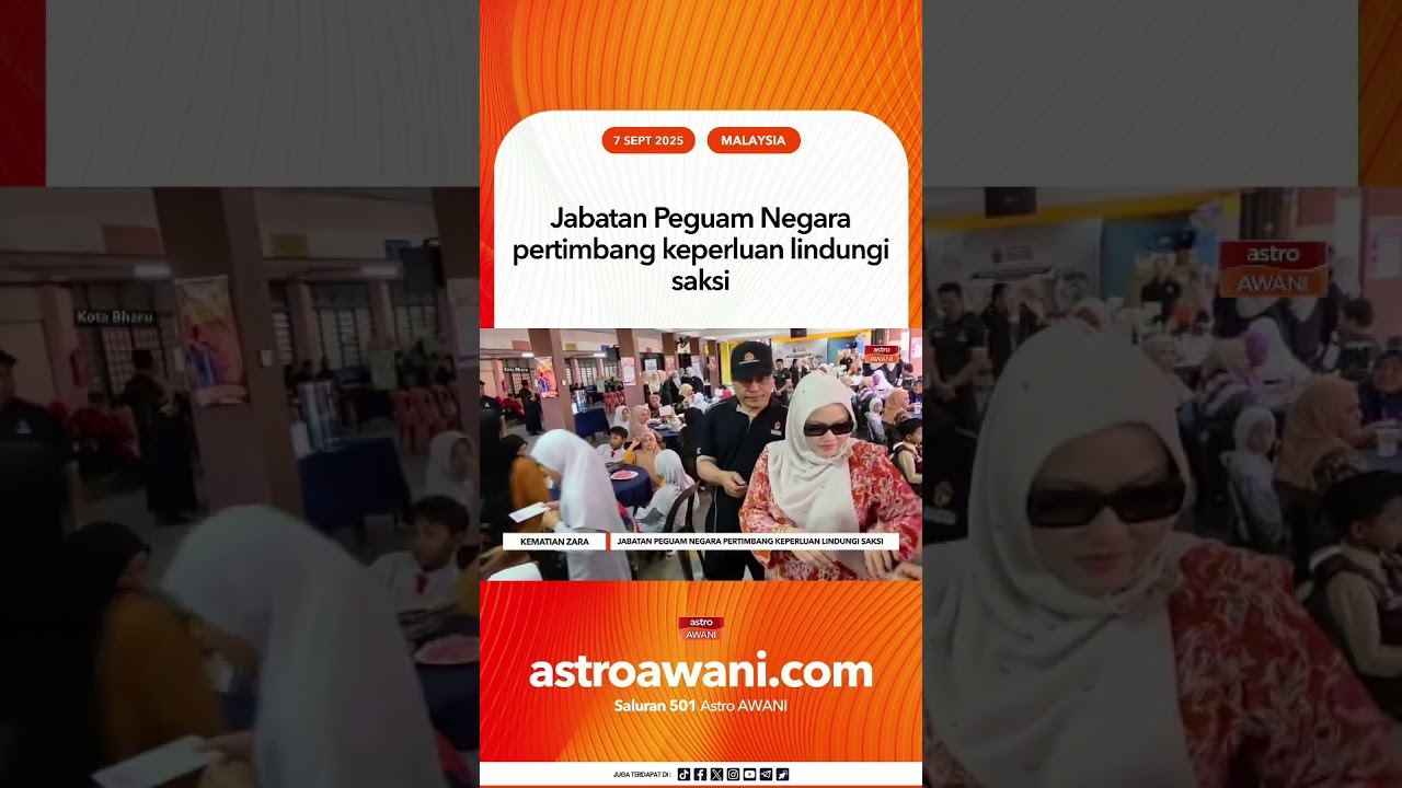 Jabatan Peguam Negara pertimbang keperluan lindungi saksi