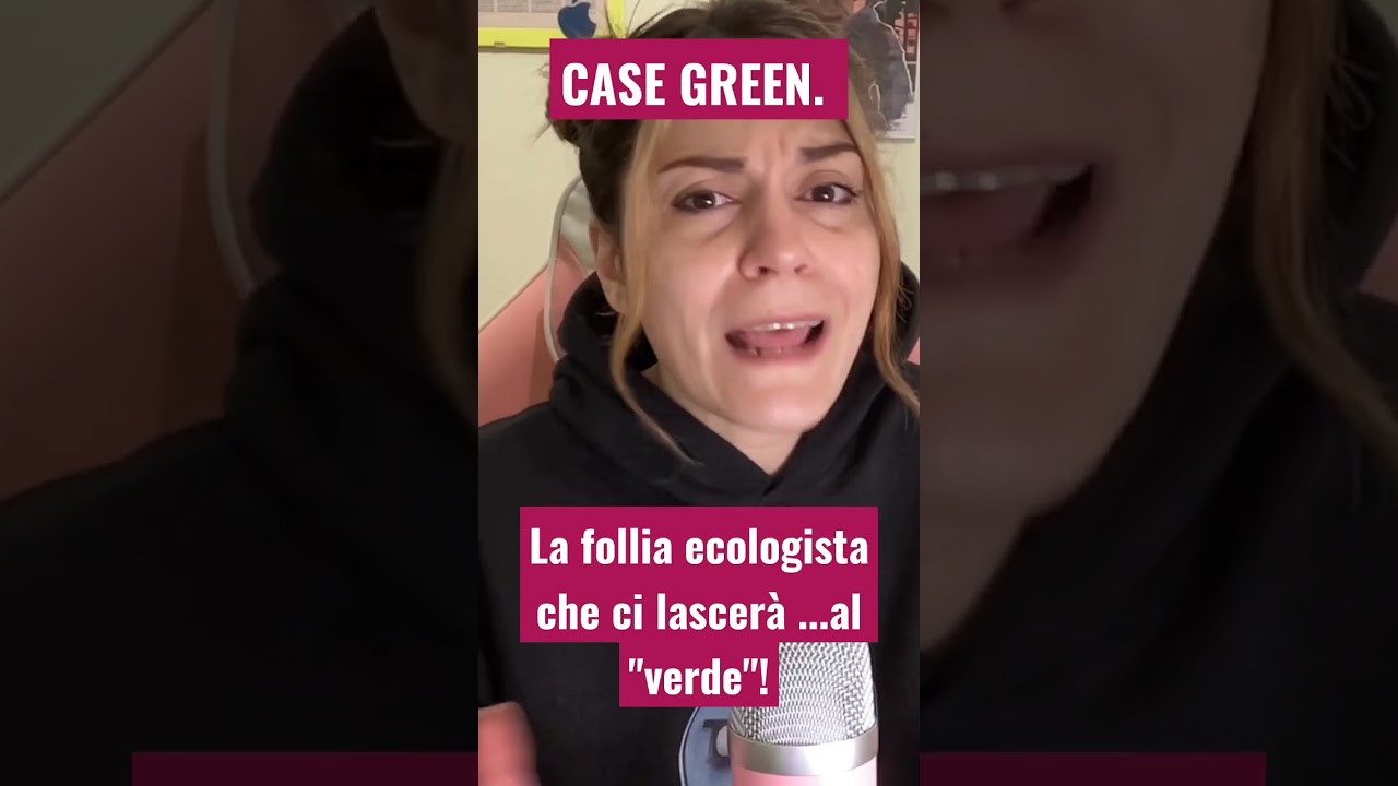 case green la follia ecologica che ci lascer&agrave;...