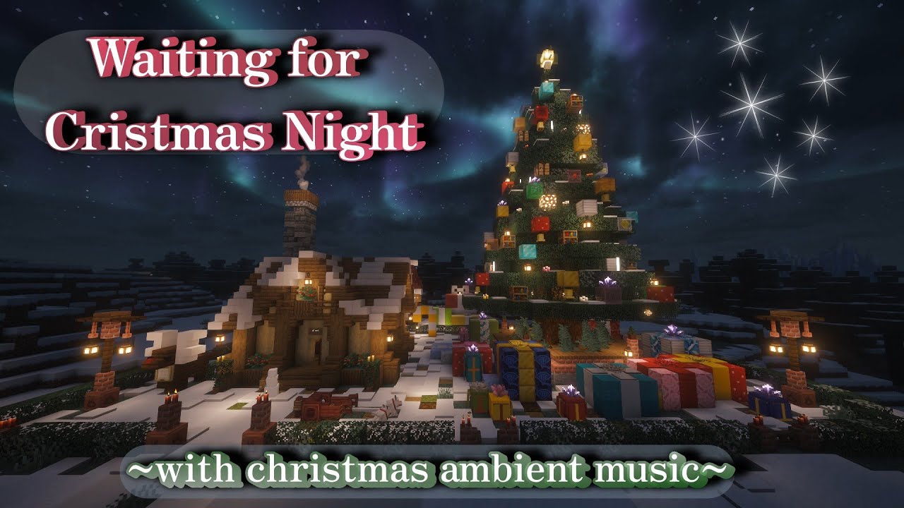 【マイクラBGM】クリスマスの夜を待ちわびて🎄 | アンビエントクリスマス音楽 | 焚き火の環境音も✨