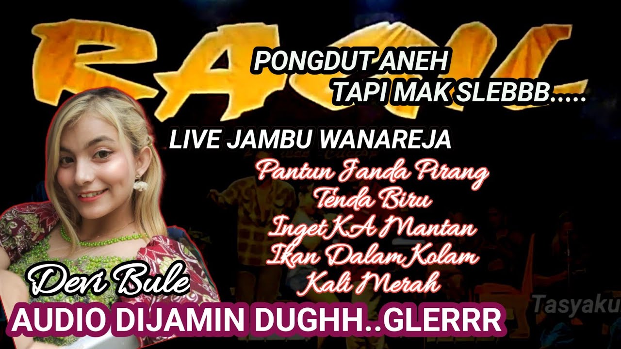 JANDA PIRANG DEVI PANTUN JANDA - KENDANG RAMPAK - RAGIL PONGDUT