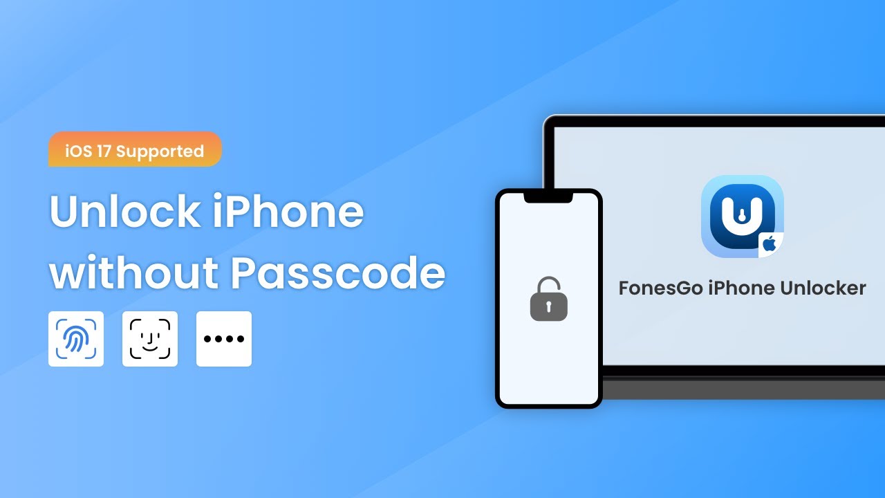 How to Unlock iPhone without Passcode | FonesGo iPhone Unlocker Guide