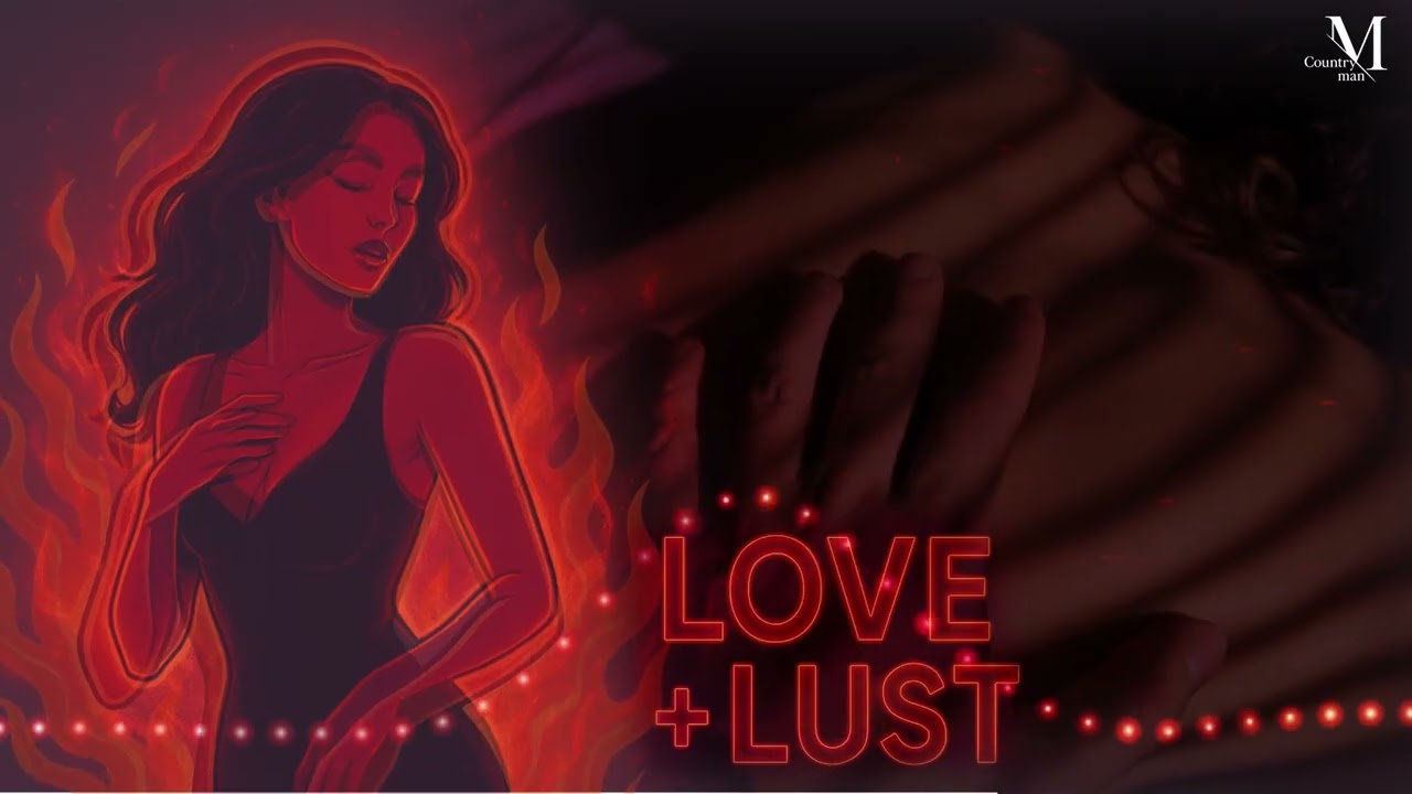 🔥 Love and Lust Mix part 4 |  Peppy Mood Songs | Ultimate Party Vibes 2026 | Countryman Studio