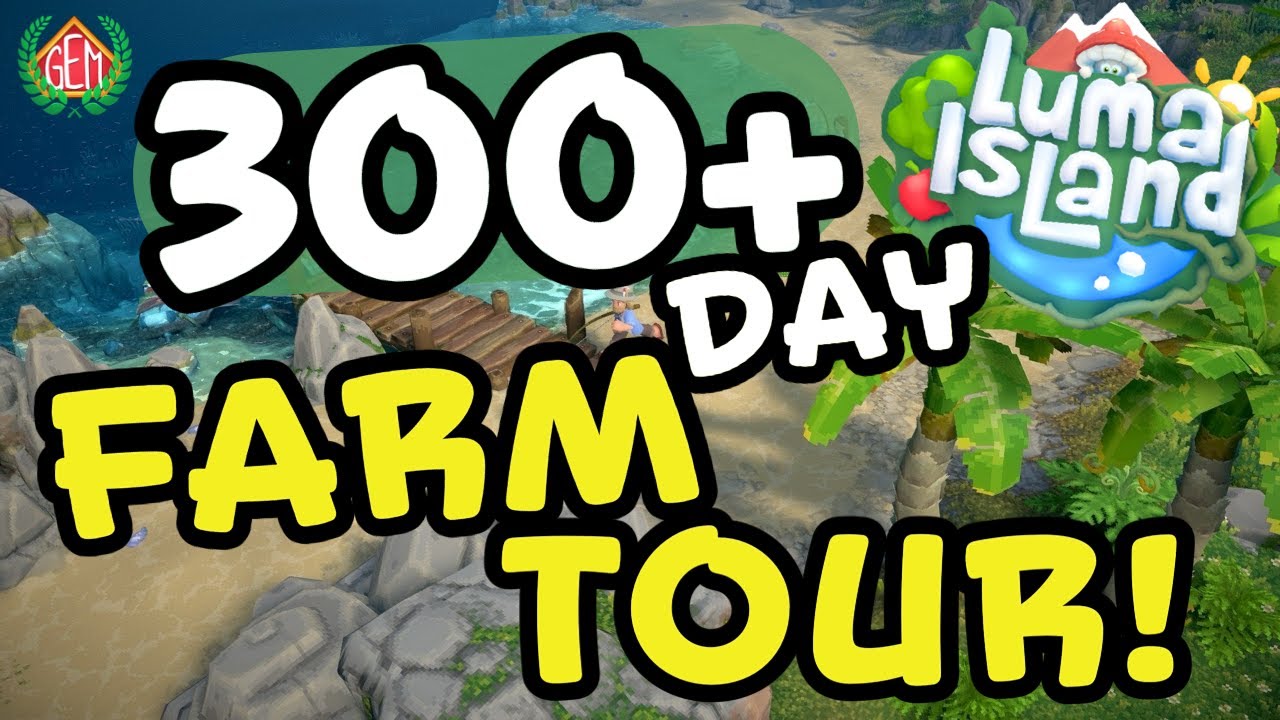 Luma Island 300 Plus Day Farm Build Tour