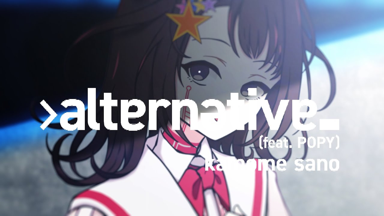 alternative (feat. POPY) - kamome sano