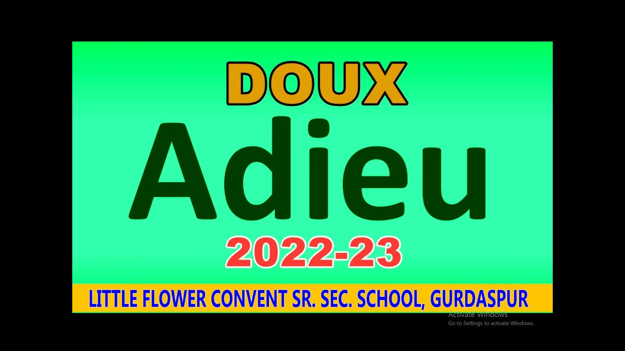 DOUX ADIEU 2023, LFCS GURDASPUR