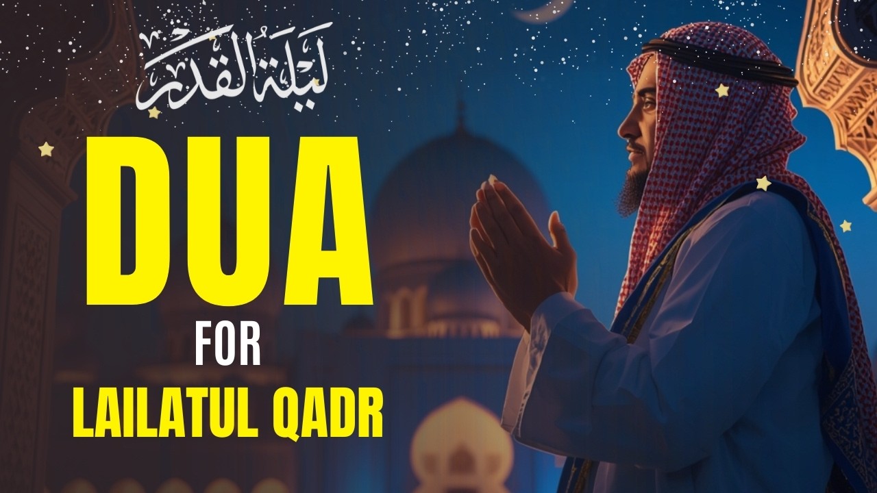 Doa Malam Lailatul Qadar